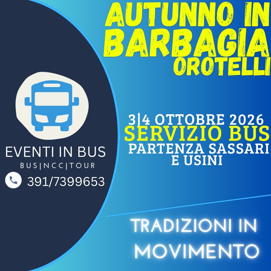 🚌Servizio Bus – Autunno in Barbagia - Orotelli