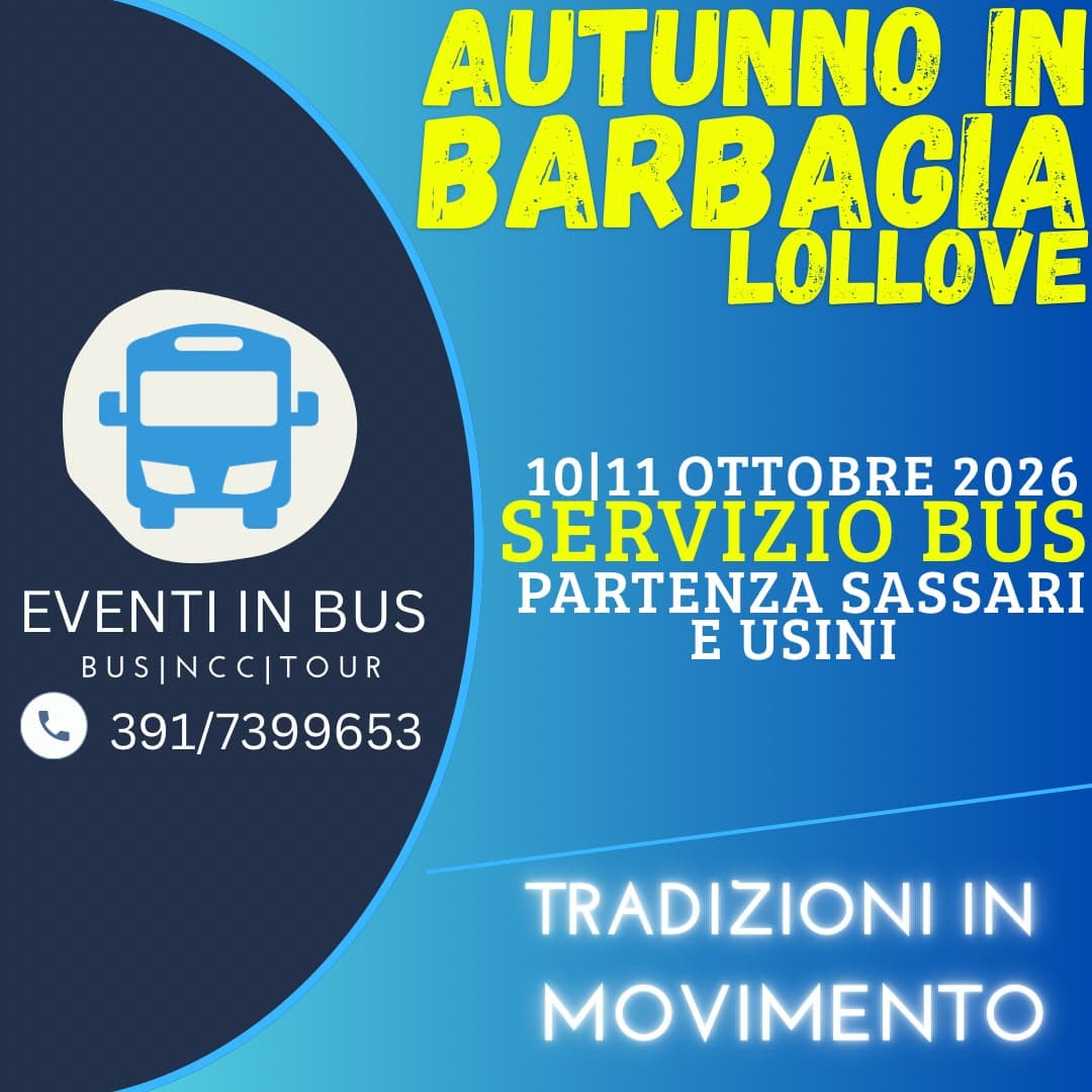 🚌Servizio Bus – Autunno in Barbagia - Lollove