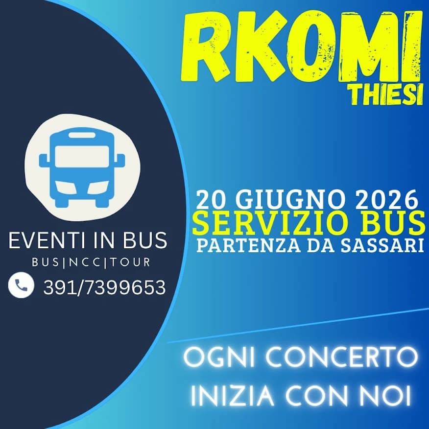 Servizio Bus - Rkomi - Thiesi