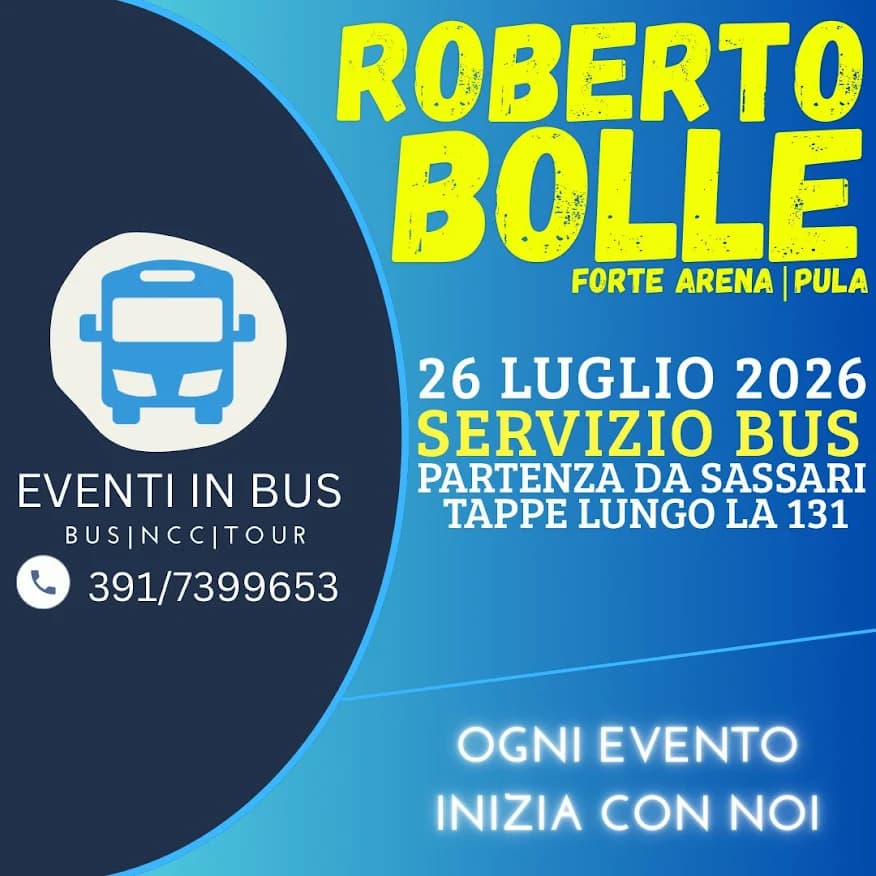 Servizio Bus - Roberto Bolle - Forte Arena - Pula